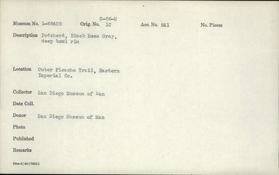 Documentation associated with Hearst Museum object titled Potsherd, accession number 1-66408, described as Black Mesa Gray, deep bowl rim.