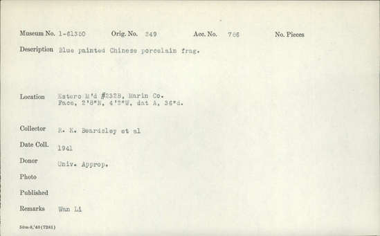 Documentation associated with Hearst Museum object titled Porcelain fragment, accession number 1-61350, described as Blue painted, Chinese.  Wan Li.  Attached to 1-61338 and 1-78259 Notice: Image restricted due to its potentially sensitive nature. Contact Museum to request access.