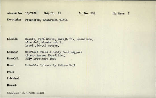 Documentation associated with Hearst Museum object titled Potsherds, accession number 16-7462, described as Potsherds, Anatuba plain