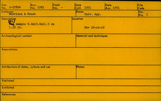 Documentation associated with Hearst Museum object titled Soil sample, accession number 2-57804, described as Soil sample, 6.0 x 13.0 x 11.5 cm, 1.25 pounds.