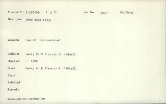 Documentation associated with Hearst Museum object titled Worked bone, accession number 1-165609, described as Bone.