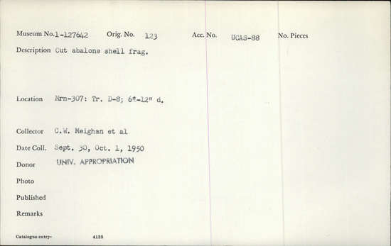 Documentation associated with Hearst Museum object titled Shell fragment, accession number 1-127642, described as Cut abalone; shell fragment.