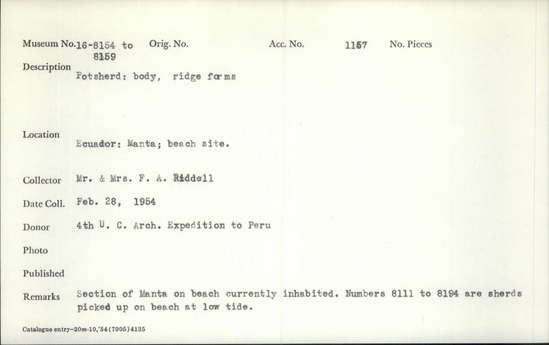 Documentation associated with Hearst Museum object titled Potsherd, accession number 16-8156, described as Potsherd; body, ridge forms Section of Manta on beach currently inhabited. Numbers  8111 to 8194 are sherds picked up on beach at low tide.