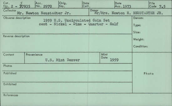 Documentation associated with Hearst Museum object titled Uncirculated set, accession number 2-57935, described as Complete 1959 mint set, including a half dollar, quarter, dime, nickel, cent, and metal verification token.