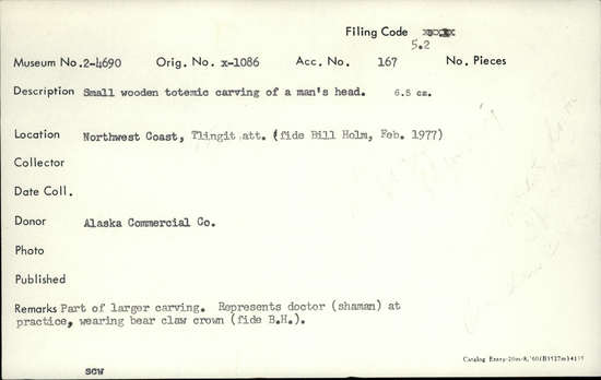 Documentation associated with Hearst Museum object titled Totemic carving, accession number 2-4690, described as Small, wooden, of head of a man. Part of a larger carving. Represents doctor (shaman) at practice, wearing bear claw crown (fide Bill Holm).