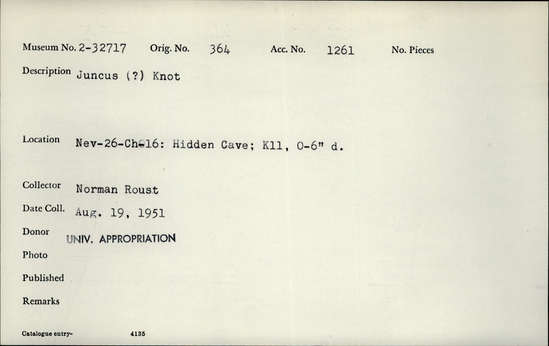 Documentation associated with Hearst Museum object titled Fiber knot, accession number 2-32717, described as Juncus (?) knot.