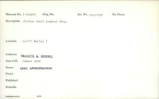 Documentation associated with Hearst Museum object titled Pendant fragment, accession number 1-196872, described as Abalone shell pendant fragment Notice: Image restricted due to its potentially sensitive nature. Contact Museum to request access.