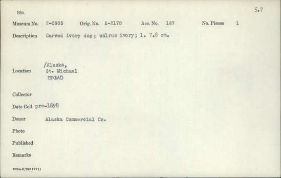 Documentation associated with Hearst Museum object titled Zoomorph, accession number 2-5985, described as Carved ivory dog.  Made of walrus ivory.