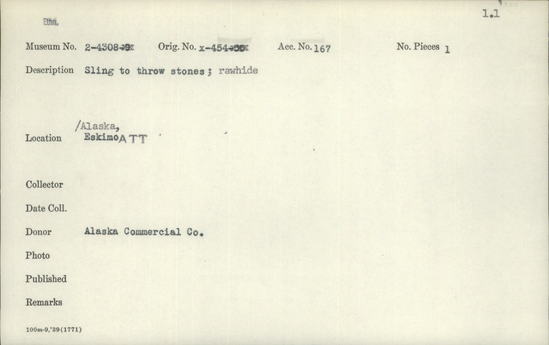 Documentation associated with Hearst Museum object titled Sling, accession number 2-4308, described as Rawhide.