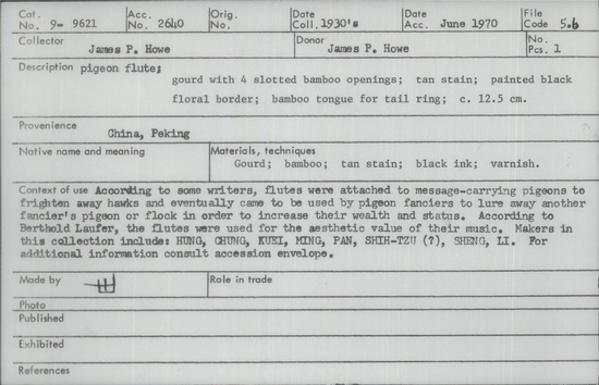 Documentation associated with Hearst Museum object titled Pigeon flute, accession number 9-9621, described as pigeon flute; gourd w/4slotted bamboo openings;tan stain; painted black floral border; bamboo tongue for tail ring; c. 12.5 cm.