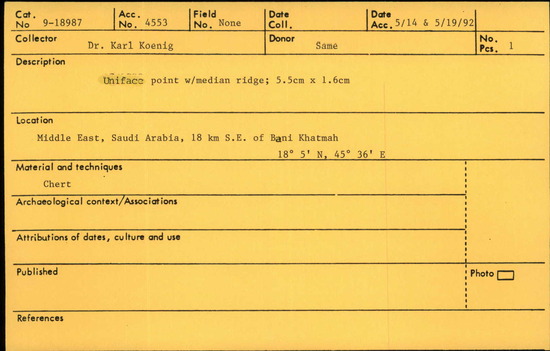 Documentation associated with Hearst Museum object titled Point, accession number 9-18987, described as Uniface point with median ridge; 5.5 cm x 1.6 cm