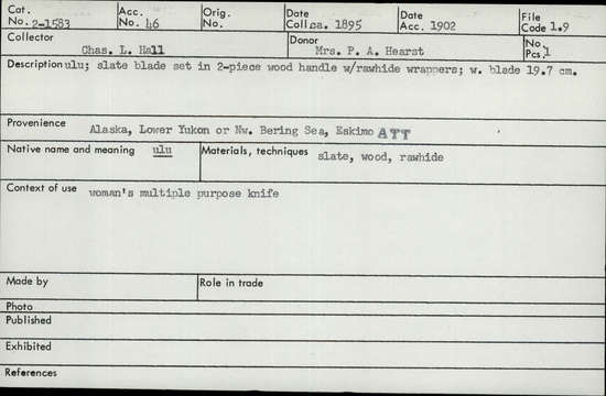 Documentation associated with Hearst Museum object titled Ulu, accession number 2-1583, described as Slate blade set in 2-piece wood handle with rawhide wrappers.