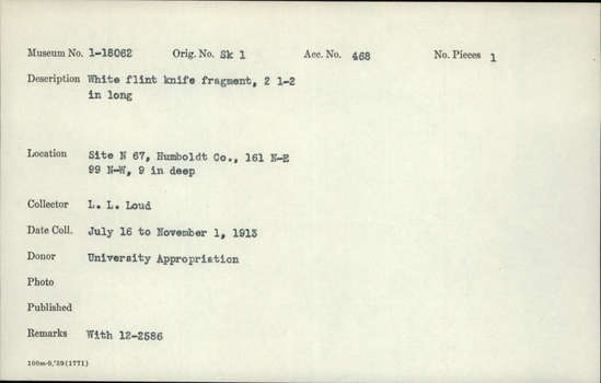 Documentation associated with Hearst Museum object titled Knife, accession number 1-18062, described as White flint. Fragment.