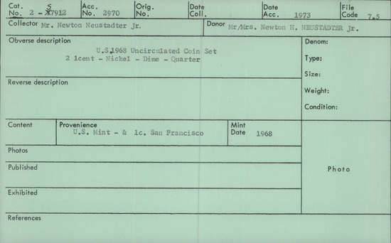 Documentation associated with Hearst Museum object titled Uncirculated set, accession number 2-57912, described as Complete 1968 mint set, including a quarter, dime, nickel, two cent pieces, and plastic verification token.