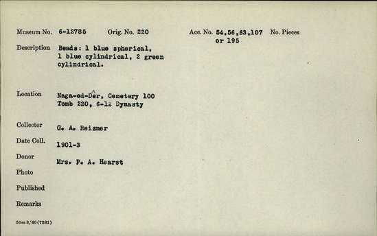 Documentation associated with Hearst Museum object titled Beads, accession number 6-12785, described as beads: 1 blue spherical, 1 blue cylindrical, 2 green