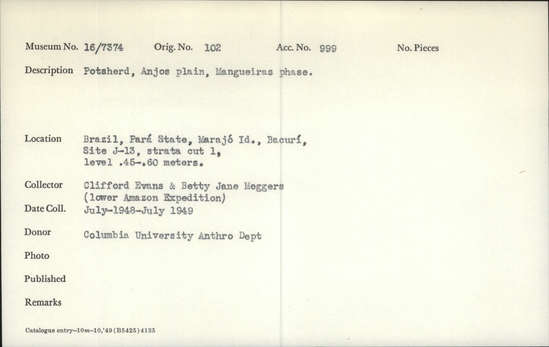 Documentation associated with Hearst Museum object titled Potsherds, accession number 16-7374, described as Potsherds, Anjos plain