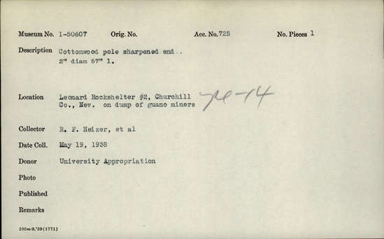 Documentation associated with Hearst Museum object titled Pole, accession number 1-50607, described as Cottonwood pole, sharpened end.