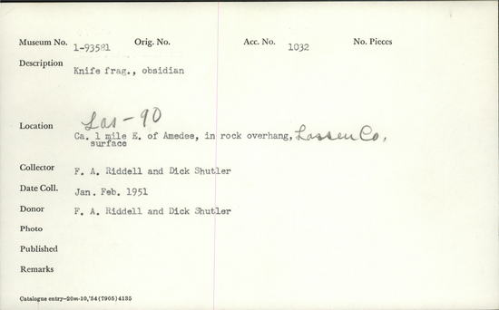 Documentation associated with Hearst Museum object titled Knife, accession number 1-93581, described as Obsidian knife fragment.