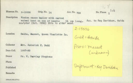 Documentation associated with Hearst Museum object titled Bailer, accession number 2-15536, described as Wooden canoe bailer with carved animal head on end of handle.  According to Reg Davidson, Haida sculptor (October 1990) this is alder wood.