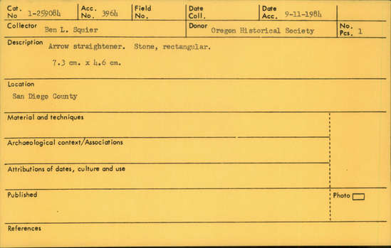 Documentation associated with Hearst Museum object titled Arrow straightener, accession number 1-259084, described as Arrow straightener; stone, rectangular.