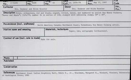Documentation associated with Hearst Museum object titled Print, accession number 2-71692, described as Print; silkscreen; red and black; signed, titled, dated, and numbered by artist Henry Vickers; “Raven and Whale”; 23/4/79; number 36in series of 150; stamped with embossing stamp.