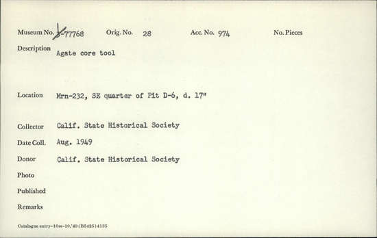 Documentation associated with Hearst Museum object titled Tool, accession number 1-77768, described as Agate core tool.