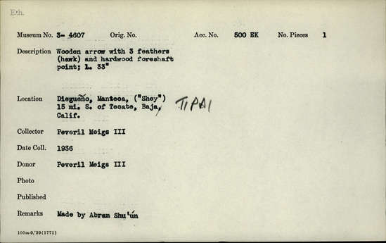 Documentation associated with Hearst Museum object titled Arrow, accession number 3-4607, described as Wooden arrow with three feathers (hawk) and hardwood foreshaft point; L 33 in.