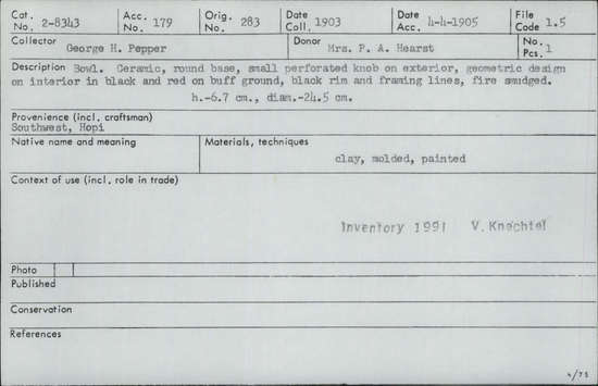 Documentation associated with Hearst Museum object titled Bowl, accession number 2-8343, described as Ceramic, round base, small perforated knob on exterior, geometric design on interior in black and red on buff ground, black rim and framing lines, fire smudged. Molded, painted.