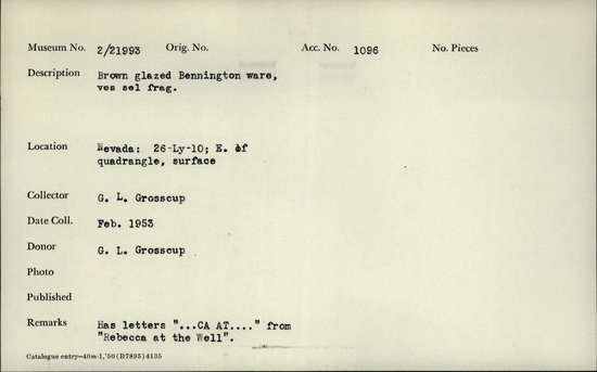 Documentation associated with Hearst Museum object titled Vessel fragment, accession number 2-21993, described as Brown glazed Bennington ware, vessel fragment