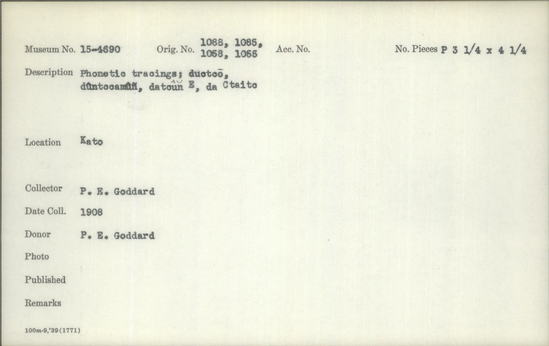 Documentation associated with Hearst Museum object titled Glass plate negative, accession number 15-4690, described as Phonetic tracings; ductco, duntccamufi, datcun E, da Ctaitc [accents typed and written in pencil]