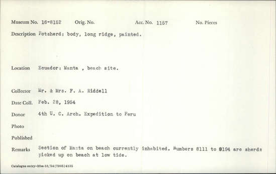 Documentation associated with Hearst Museum object titled Potsherd, accession number 16-8152, described as Potsherd; body, long ridge, painted.  Section of Manta on beach currently inhabited. Numbers  8111 to 8194 are sherds picked up on beach at low tide.