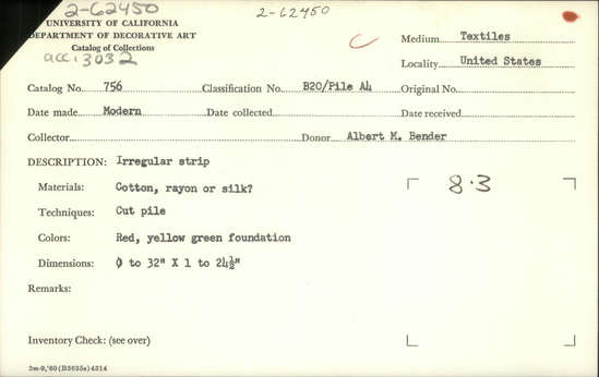 Documentation associated with Hearst Museum object titled Textile, accession number 2-62450, described as Irregular strip; cotton, rayon or silk?, cut pile, colors red, and yellow green foundation