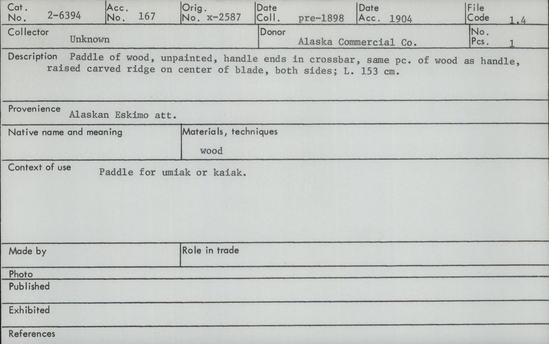 Documentation associated with Hearst Museum object titled Paddle, accession number 2-6394, described as Paddle of wood, unpainted, handle ends in crossbar, same piece of wood as handle, raised carved ridge on center of blade, both sides.
