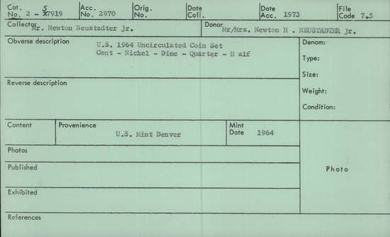 Documentation associated with Hearst Museum object titled Uncirculated set, accession number 2-57919, described as Complete 1964 mint set, including a half dollar, quarter, dime, nickel, cent, and plastic verification token.