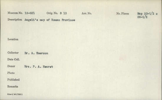 Documentation associated with Hearst Museum object titled Map, accession number 13-621, described as Angeli's map of Roman Province.
