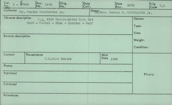 Documentation associated with Hearst Museum object titled Uncirculated set, accession number 2-57909, described as Complete 1970 mint set, including a half dollar, quarter, dime, nickel, cent, and plastic verification token.