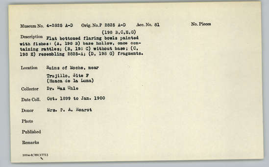 Documentation associated with Hearst Museum object titled Bowl fragments, accession number 4-2825a, described as Flat-bottomed flaring bowl painted with fishes; base hollow, once containing rattles