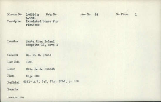 Documentation associated with Hearst Museum object titled Fishhook, accession number 1-6381, described as 2-pointed bone.