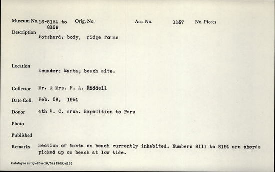 Documentation associated with Hearst Museum object titled Potsherd, accession number 16-8156, described as Potsherd; body, ridge forms Section of Manta on beach currently inhabited. Numbers  8111 to 8194 are sherds picked up on beach at low tide.