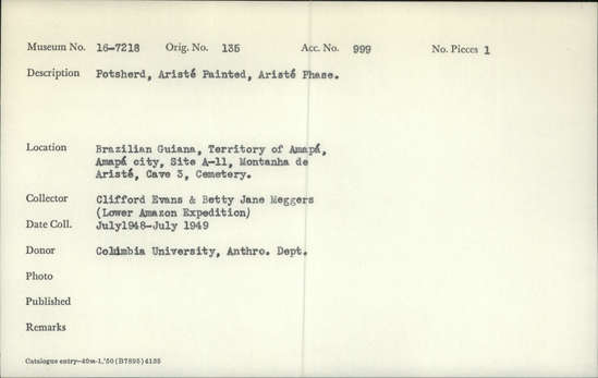 Documentation associated with Hearst Museum object titled Potsherds, accession number 16-7218, described as Potsherds, Ariste painted