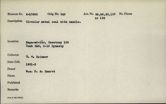 Documentation associated with Hearst Museum object titled Seal, accession number 6-12883, described as Circular metal seal with handle.