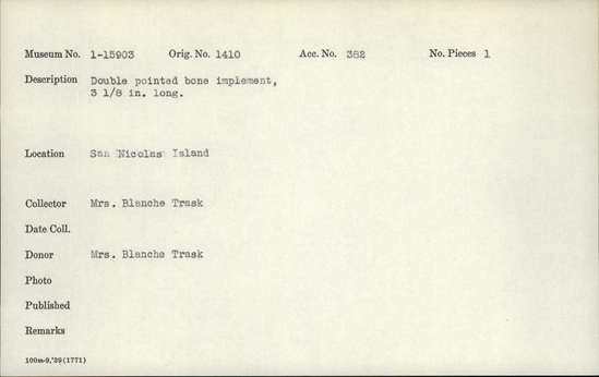 Documentation associated with Hearst Museum object titled Gorget, accession number 1-15903, described as Gorget (?). Double pointed; made of bone.