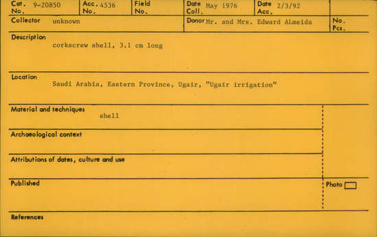 Documentation associated with Hearst Museum object titled Bone or shell fragment, accession number 9-20850, described as Corkscrew shell.