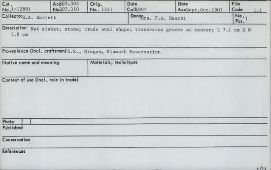 Documentation associated with Hearst Museum object titled Sinker (fishing), accession number 1-12891, described as Net sinker.