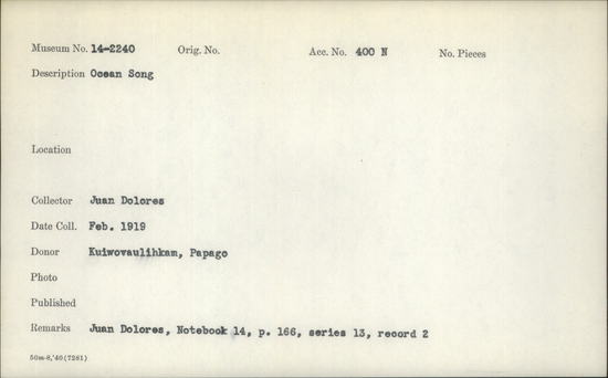 Documentation associated with Hearst Museum object titled Wax cylinder recording, accession number 14-2240, described as Ocean Song