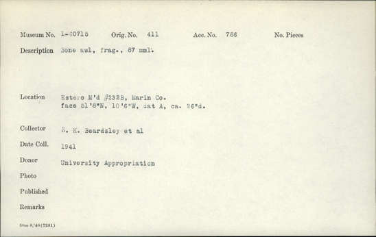 Documentation associated with Hearst Museum object titled Awl fragment, accession number 1-60715, described as Bone.