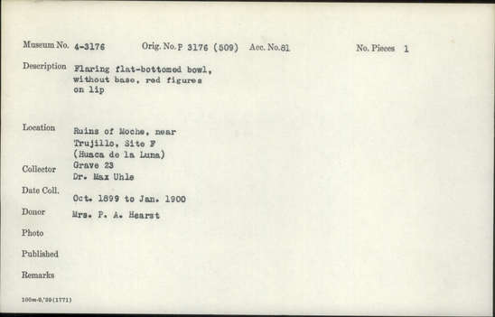 Documentation associated with Hearst Museum object titled Bowl, accession number 4-3176, described as Flaring flat-bottomed bowl, without base, red figures on lip