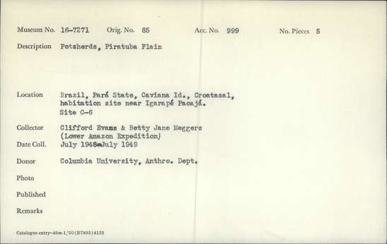 Documentation associated with Hearst Museum object titled Potsherds, accession number 16-7271, described as Potsherds, Piratuba Plain