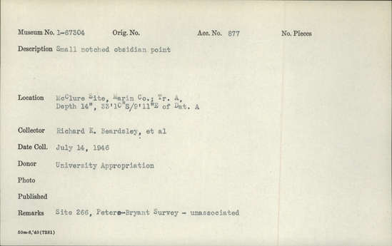 Documentation associated with Hearst Museum object titled Point, accession number 1-67304, described as Obsidian, small, notched.