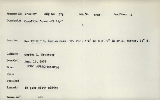 Documentation associated with Hearst Museum object titled Wood projectiles, broken, accession number 2-32627, described as Possible foreshaft tip ?